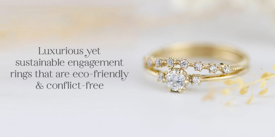 Sustainable Engagement Rings: Eco-Friendly Options for Your Big Moment