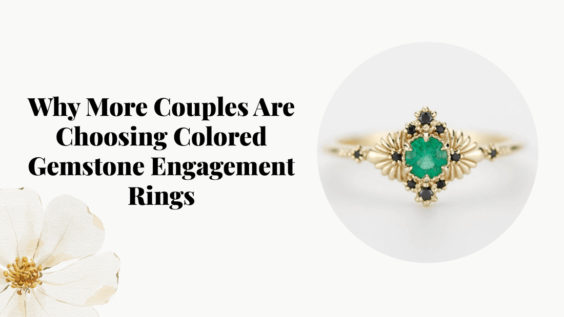 Choosing Colored Gemstone Engagement Rings