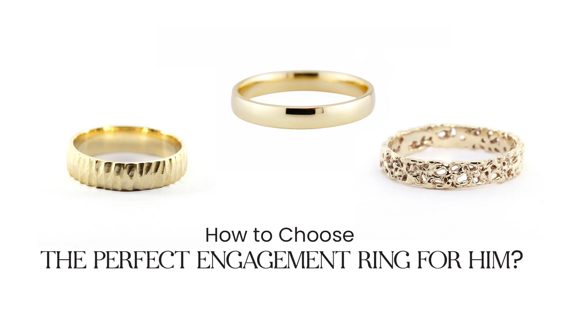 How to Choose the Perfect Engagement Ring for Him?