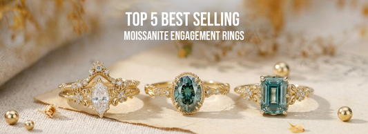 Top 5 Best Selling Moissanite Engagement Rings