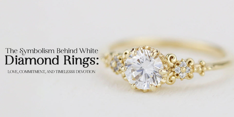 The Symbolism Behind White Diamond Rings: Love, Commitment, and Timeless Devotion